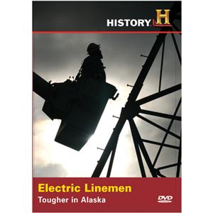 Electric Lineman Tougher in Alaska DVD from GME Supply