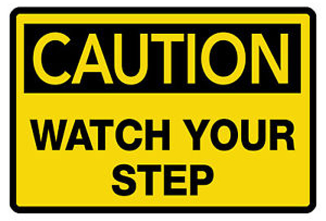 Caution "Watch Your Step" Aluminum Sign from GME Supply